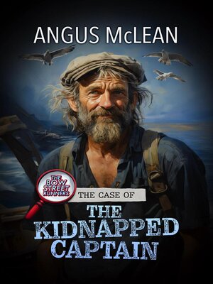 cover image of The Case of the Kidnapped Captain